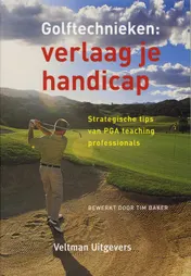 Omslag van Golftechnieken: verlaag je handicap