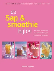 Omslag van De sap- & smoothie bijbel