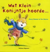 Omslag van Wat klein konijn hoorde ...