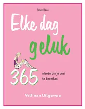 Omslag van Elke dag: geluk