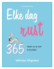 Omslag van Elke dag: rust