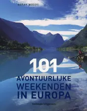 Omslag van 101 avontuurlijke weekenden in Europa