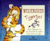 Omslag van Welterusten Tijgertje!