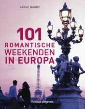 Omslag van 101 romantische weekenden in Europa