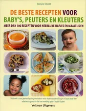 Omslag van De beste recepten voor baby's, peuters en kleuters