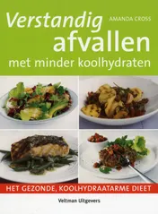 Omslag van Verstandig afvallen met minder koolhydraten