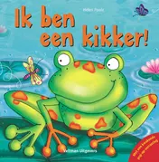 Omslag van Ik ben een kikker!