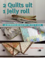 Omslag van 2 Quilts uit 1 Jelly roll