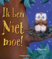 Omslag van Ik ben niet moe
