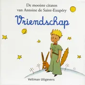 Omslag van De Kleine Prins: Vriendschap