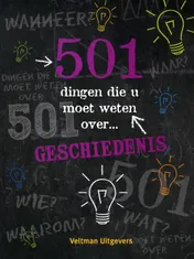 Omslag van 501 dingen die u moet weten over geschiedenis