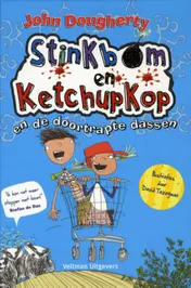 Omslag van Stinkbom en ketchupkop