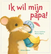 Omslag van Ik wil mijn papa!