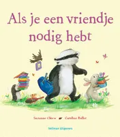 Omslag van Als je een vriendje nodig hebt