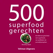Omslag van 500 superfood gerechten