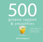 Omslag van 500 groene sappen & smoothies
