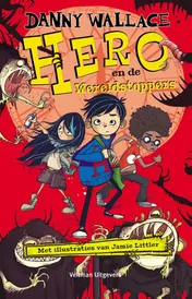 Omslag van Hero en de wereldstoppers
