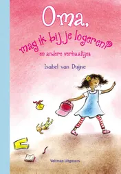 Omslag van Oma, mag ik bij je logeren?