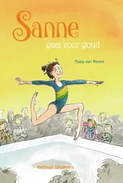 Omslag van Sanne gaat voor goud
