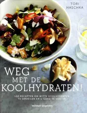 Omslag van Weg met de koolhydraten!