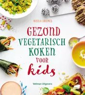 Omslag van Gezond en vegetarisch koken voor kids