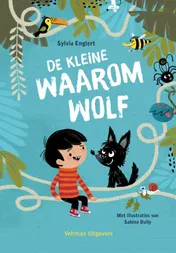 Omslag van De kleine waaromwolf