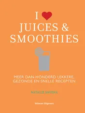 Omslag van I love juices & smoothies