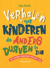 Omslag van Verhalen over kinderen die anders durven te zijn