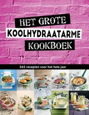 Omslag van Het grote koolhydraatarme kookboek