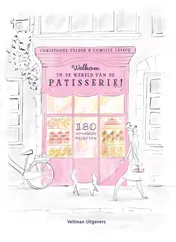 Omslag van Welkom in de wereld van de patisserie!