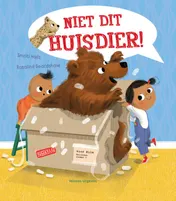 Omslag van Niet dit huisdier!