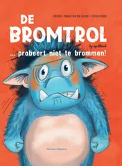 Omslag van De bromtol... probeert niet te brommen!