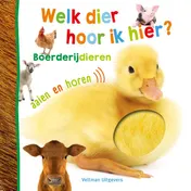 Omslag van Welk dier hoor ik hier? - Boerderijdieren