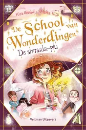 Omslag van De school van wonderdingen - De Simsala-plu