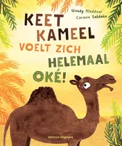 Omslag van Keet Kameel voelt zich helemaal oké!
