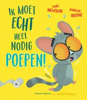 Omslag van Ik moet echt heel nodig poepen!