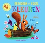 Omslag van Eekhoorn en Vogel - Kleuren