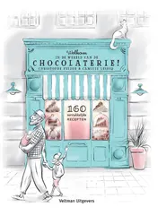Omslag van Welkom in de wereld van de chocolaterie!