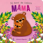 Omslag van Jij bent de liefste mama