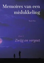 Omslag van 1 Zwijg en vergeet