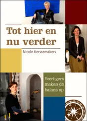 Omslag van Tot hier en nu verder