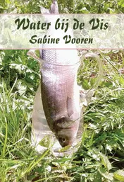 Omslag van Water bij de vis