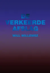 Omslag van De verkeerde afslag