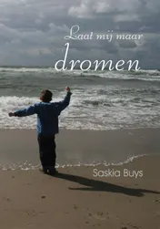 Omslag van Laat mij maar dromen
