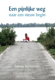 Omslag van Een pijnlijke weg naar een nieuw begin