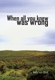 Omslag van When all you knew was wrong