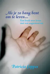 Omslag van Als je zo bang bent om te leven...