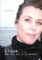 Omslag van Lique... Hoe vaak ben je al bekeken?