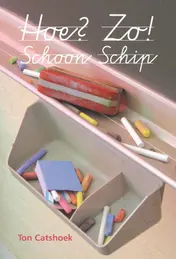 Omslag van Hoe? Zo! Schoon Schip
