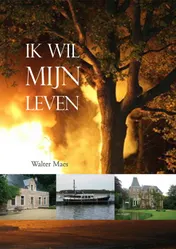 Omslag van Ik wil mijn leven